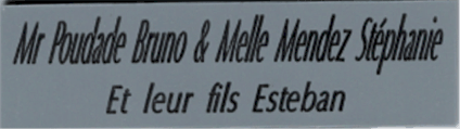 Réf : 17930 Gravoglas 2 plex brillant - 90x25mm - 2 lignes - Mr Prénom NOM & Melle Prénom NOM et enfants